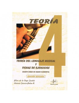 TEORÍA DEL LENGUAJE MUSICAL Y FICHAS DE EJERCICIOS VOL4º...